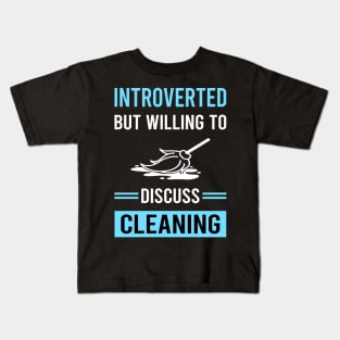 Introverted Cleaning Kids T-Shirt